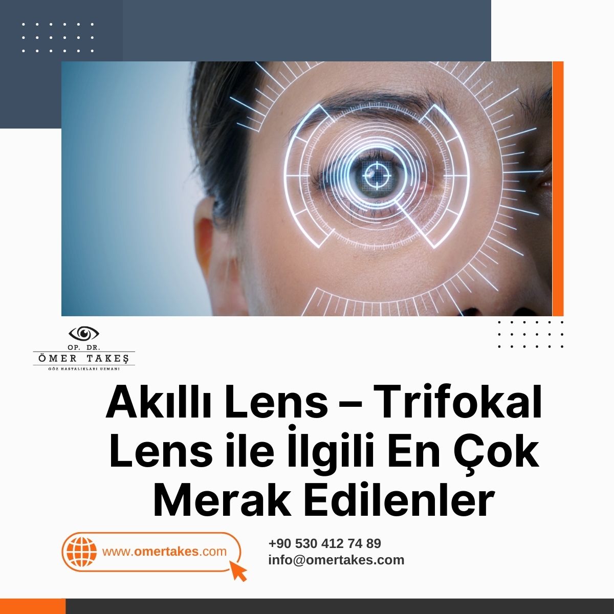 Akıllı lens nedir ve kimlere uygulanır